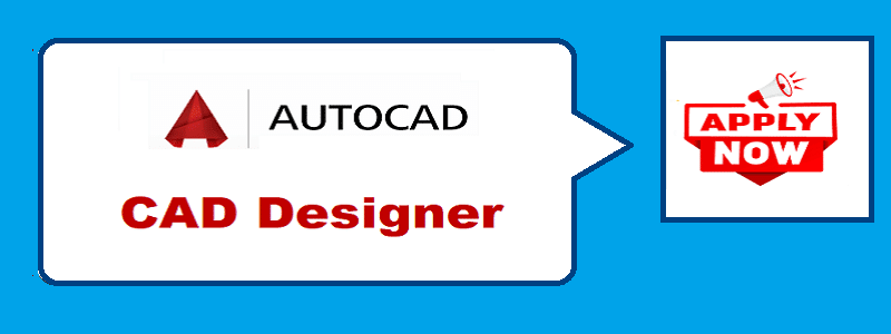 Job Profile- CAD Designer